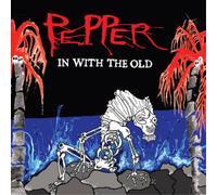 Pepper - In With The Old [CD]
