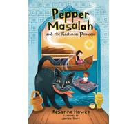 Pepper Masalah and the Kashmiri Princess