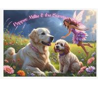 Pepper, Millie & the Summer Storm (The Adventures of Pepper and Millie)