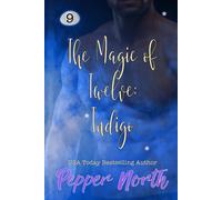 Pepper North The Magic of Twelve: Indigo Paperback Book Pepper North Multicolor