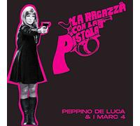 Peppino De Luca - La Ragazza Con La Pistola [7" VINYL]