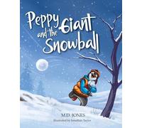 Peppy and the Giant Snowball