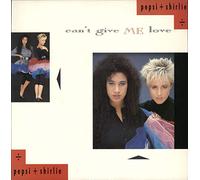 Pepsi & Shirlie - Can't Give me Love (Ext. Mix, 1987) [Import] [VINYL]