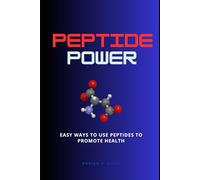 Peptide Power: Easy Ways To Use Peptides To Promote Health