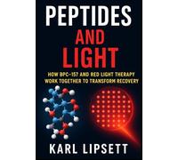 Peptides and Light: How BPC-157 and Red Light Therapy Work Together to Transform Recovery