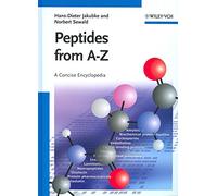 Peptides from A to Z: A Concise Encyclopedia