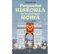 Pequeña historia de la antigua Roma