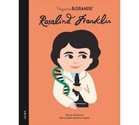 PEQUEÑA Y GRANDE ROSALIND FRANKLIN