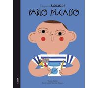 Pequeño&Grande Pablo Picasso (Pequeña & Grande, Band 44)