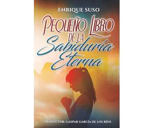 Pequeño Libro de la Sabiduría Eterna