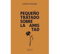 Pequeño tratado sobre la amistad: 2 (Miniaturas)