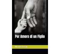 Per Amore di un Figlio