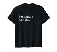 Per Aspera Ad Astra. Latin Motivation Quote. T-Shirt