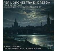 Kossenko, Alexis - Per L'orchestra Di Dresda: Ouverture