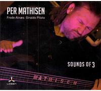 Per Mathisen – Sounds of 3 – CD