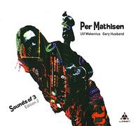 MATHISEN PER - SOUNDS OF 3 EDITION 2 - New CD - P4z