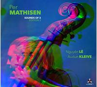 Per Mathisen - Sounds of Three Edition 3