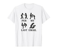 Per My Last Email Fighting Words Value Graphic T-Shirt
