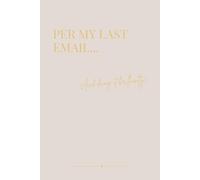Per My Last Email: Funny Lined Journal for Work, 6x9 Inches (Approx. 15x23 cm) Aesthetic A5 Notebook, 110 Cream Pages, Part of Mix & Match Pastel Office Collection