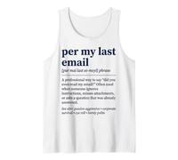 Per My Last Email Funny Sarcastic Saying Tank Top