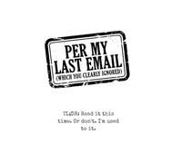 Per My Last Email: Sarcastic Office Notebook - Because You Clearly Didn't Read It