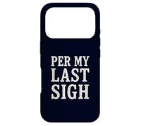 Per My Last Sigh Corporate Sarcasm Retro Office Humor Email Case for iPhone 17 Pro