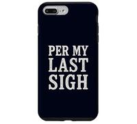 Per My Last Sigh Corporate Sarcasm Retro Office Humor Email Case for iPhone 7 Plus/8 Plus