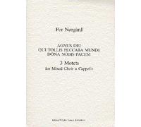 Per Nørgård: Three Motets: SATB: Vocal Score