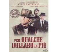 Per Qualche Dollaro In Piu'
