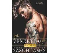 Per Vendetta o per Amore (Accidental Love Italian)