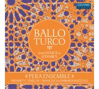 Pera Ensemble Ballo Turco: From Venice to Istanbul (Vinyl) 12" Album (US IMPORT)