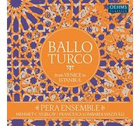 PERA ENSEMBLE/YESILCAY - BALLO TURCO