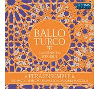Pera Ensemble/Yesilcay - Ballo Turco [VINYL]