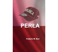 PERŁA (The Perła Jagoda Series)