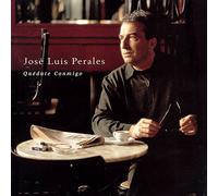 Perales, Jose Luis - Quedate Conmigo