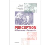 Perception: A multisensory perspective