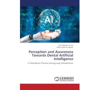 Perception and Awareness Towards Dental Artificial Intelligence