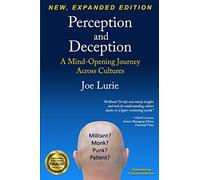 Perception and Deception: A Mind-Opening Journey Across Cultures