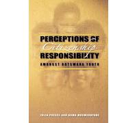 Perceptions of Citizenship Responsibility Amongst Botswana Youth