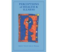 Perceptions of Health and Illness: Current Research and Applications