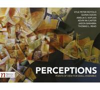 Perceptions: Points of View for Small Ensemble