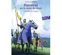 Perceval ou Le conte du Graal (Folio Junior Textes classiques)