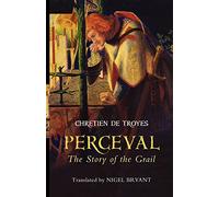 Perceval: The Story of the Grail (Arthurian Studies)