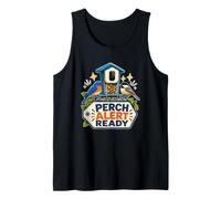 Perch Alert Ready Backyard Birdwatching Feeder Camera Tank Top