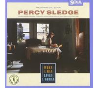 Percy Sledge - The Ultimate Collection: When A Man Loves A Woman