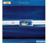 Percussion Group The Hague - Irony [New CD]