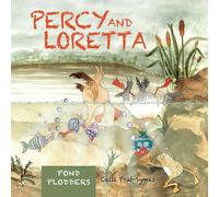 Percy and Loretta: Pond Plodders