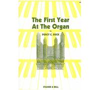 Percy Buck: First Year At The Organ: Organ: Instrumental Tutor