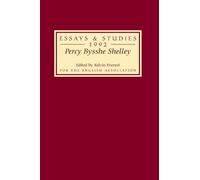 Percy Bysshe Shelley: Bicentenary Essays Essays and Studies 1992: 45