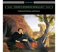 Percy Bysshe Shelley Selected Poetry & Prose Paperback Book Percy Bysshe Shelley Multicolor
